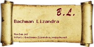 Bachman Lizandra névjegykártya